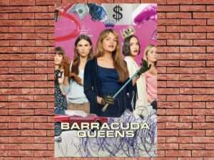 -Barracuda Queens (2023)-<br>The Complete Series