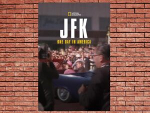 -JFK: One Day in America (2023)-<br>The Original Movie