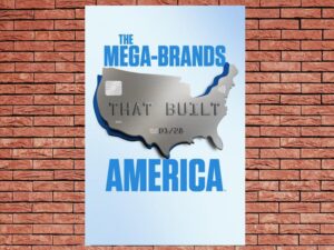 -The Mega-Brands That Built America (2023)-<br>The Original Movie