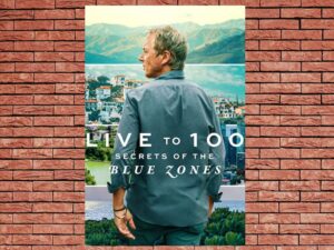 -Live to 100: Secrets of the Blue Zones (2023)-<br>The Complete Series