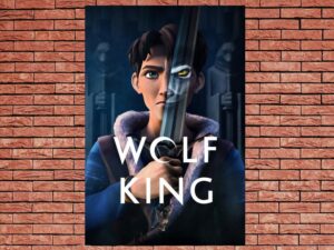 -Wolf King (2025)-<br>The Complete Series