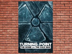 -Turning Point: The Bomb and the Cold War (2024)-<br>The Complete Series