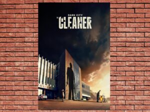 -Dark City: The Cleaner (2024)-<br>The Complete Series