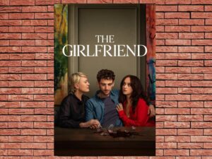 -The Girlfriend (2025)-<br>The Complete Series