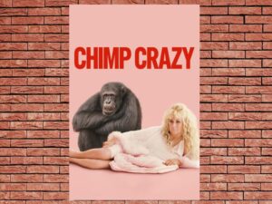 -Chimp Crazy (2024)-<br>The Complete Series
