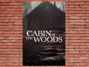 -Cabin in the Woods (2024)-<br>The Complete Series