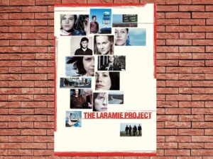 -The Laramie Project (2002)-<br>The Original Movie