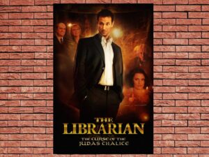 -The Librarian III: The Curse of the Judas Chalice (2008)-<br>The Original Movie