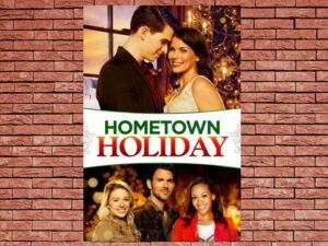 -Hometown Holiday (2018)-<br>The Original Movie