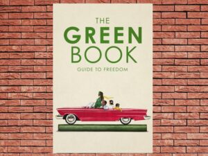 -The Green Book: Guide to Freedom (2019)-<br>The Original Movie