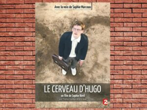 -Le cerveau d'Hugo (2012)-<br>The Original Movie