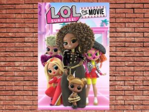 -L.O.L. Surprise: The Movie (2021)-<br>The Original Movie