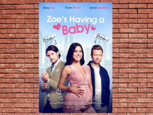 -Zoe's Having a Baby (2023)-<br>The Original Movie