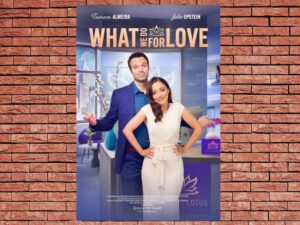 -What We Do for Love (2023)-<br>The Original Movie