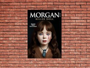 -Morgan: Killer Doll (2025)-<br>The Original Movie