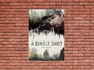 -A Single Shot (2013)-<br>The Original Movie