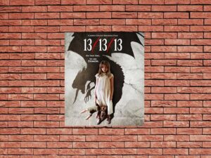 -13/13/13 (2013)-<br>The Original Movie