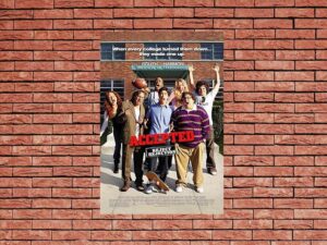 -Accepted (2006)-<br>The Original Movie