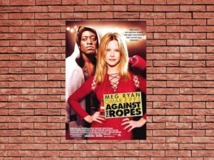 -Against the Ropes (2004)-<br>The Original Movie