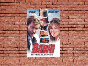 -Dawg (2002)-<br>The Original Movie