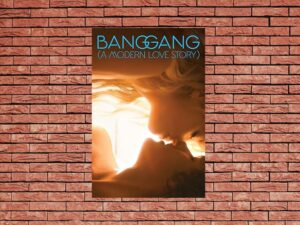 -Bang Gang (A Modern Love Story) (2015)-<br>The Original Movie