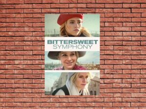 -Bittersweet Symphony (2019)-<br>The Original Movie