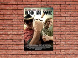 -Blood Into Wine (2010)-<br>The Original Movie