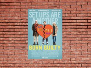 -Born Guilty (2017)-<br>The Original Movie