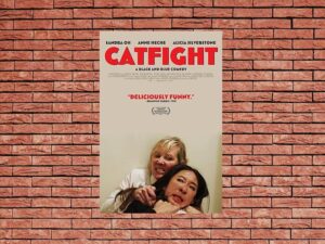 -Catfight (2016)-<br>The Original Movie