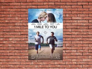 -1 Mile To You (2017)-<br>The Original Movie