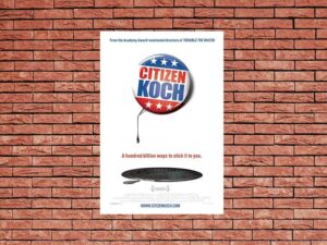-Citizen Koch (2013)-<br>The Original Movie