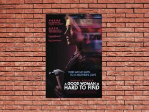 -A Good Woman Is Hard to Find (2019)-<br>The Original Movie