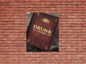 -Drunk History: UK (2015)-<br>The Complete Series