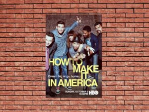 -How to Make It in America (2010)-<br>The Complete Series