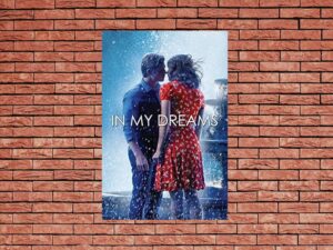 -In My Dreams (2014)-<br>The Original Movie