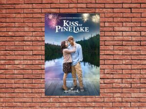 -Kiss at Pine Lake (2012)-<br>The Original Movie