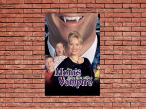 -Mom's Got a Date with a Vampire (2000)-<br>The Original Movie