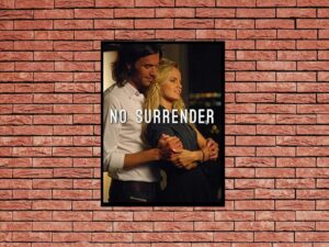 -No Surrender (2011)-<br>The Original Movie