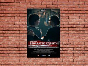 -Separated at Birth (2018)-<br>The Original Movie