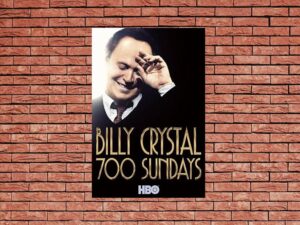 -Billy Crystal: 700 Sundays (2014)-<br>The Original Movie