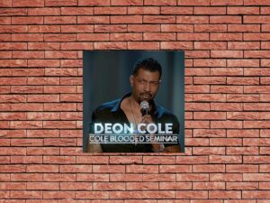 -Deon Cole: Cole Blooded Seminar (2016)-<br>The Original Movie