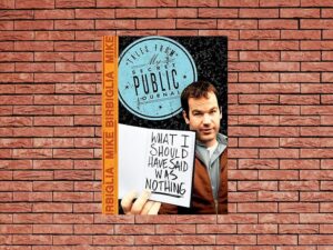 -Mike Birbiglia: What I Should Have Said Was Nothing (2008)-<br>The Original Movie