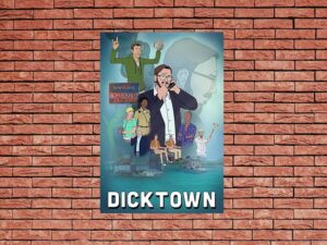 -Dicktown (2020)-<br>The Complete Series