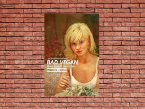 -Bad Vegan: Fame. Fraud. Fugitives. (2022)-<br>The Complete Series