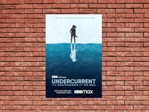 -Undercurrent: The Disappearance of Kim Wall (2022)-<br>The Complete Series