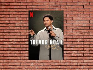 -Trevor Noah: Where Was I (2023)-<br>The Original Movie