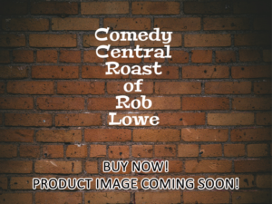 -Comedy Central Roast of Rob Lowe (2016)-<br>The Original Movie