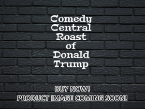 -Comedy Central Roast of Donald Trump (2011)-<br>The Original Movie