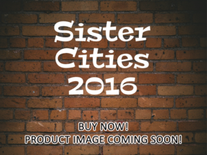 -Sister Cities (2016)-<br>The Original Movie
