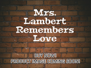 -Mrs. Lambert Remembers Love (1991)-<br>The Original Movie
